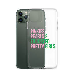 Pinkies Pearls & Educated Pretty Girls Clear iPhone® Case