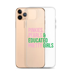 Pinkies Pearls & Educated Pretty Girls Clear iPhone® Case