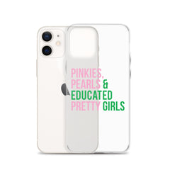 Pinkies Pearls & Educated Pretty Girls Clear iPhone® Case