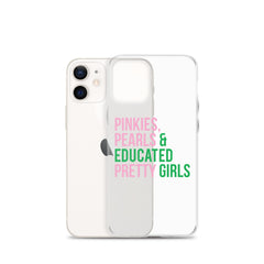 Pinkies Pearls & Educated Pretty Girls Clear iPhone® Case