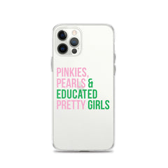 Pinkies Pearls & Educated Pretty Girls Clear iPhone® Case