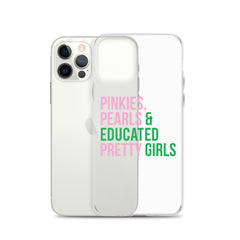 Pinkies Pearls & Educated Pretty Girls Clear iPhone® Case