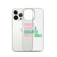 Pinkies Pearls & Educated Pretty Girls Clear iPhone® Case