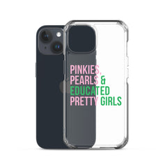 Pinkies Pearls & Educated Pretty Girls Clear iPhone® Case