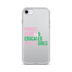 Pinkies Pearls & Educated Pretty Girls Clear iPhone® Case