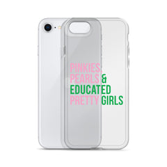 Pinkies Pearls & Educated Pretty Girls Clear iPhone® Case
