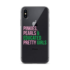 Pinkies Pearls & Educated Pretty Girls Clear iPhone® Case