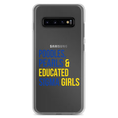 Poodles, Pearls & Educated Sigma Girls Clear Case for Samsung®