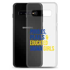 Poodles, Pearls & Educated Sigma Girls Clear Case for Samsung®