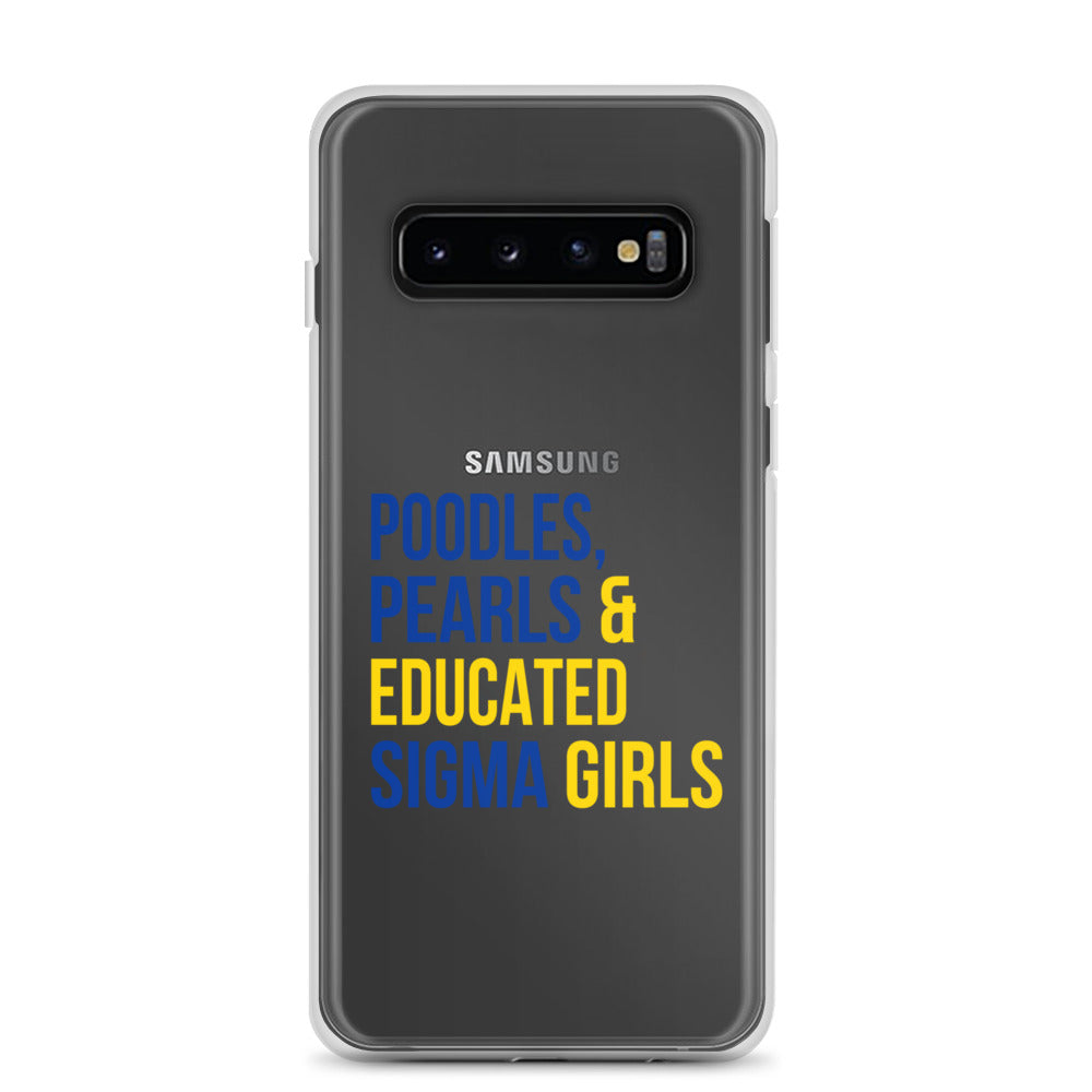 Poodles, Pearls & Educated Sigma Girls Clear Case for Samsung®