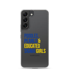 Poodles, Pearls & Educated Sigma Girls Clear Case for Samsung®