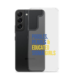 Poodles, Pearls & Educated Sigma Girls Clear Case for Samsung®