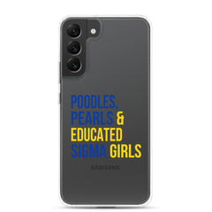 Poodles, Pearls & Educated Sigma Girls Clear Case for Samsung®