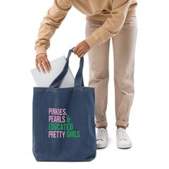 Pinkies Pearls & Educated Pretty Girls Organic Denim Tote Bag