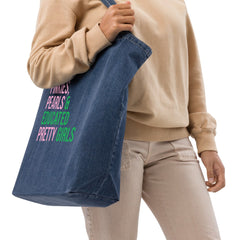 Pinkies Pearls & Educated Pretty Girls Organic Denim Tote Bag