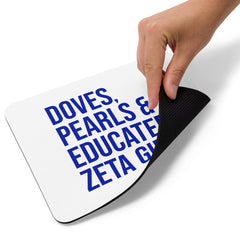 Doves, Pearls & Educated Zeta Girls Mouse Pad - White