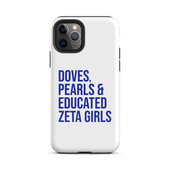Doves, Pearls & Educated Zeta Girls Tough Case for iPhone®