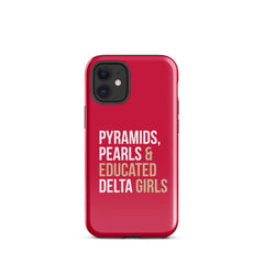 Pyramids Pearls & Educated Delta Girls Tough Case for iPhone® - Crimson