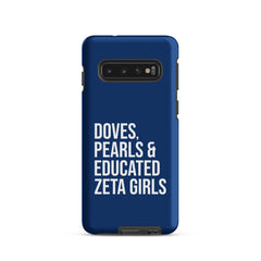 Doves Pearls & Educated Zeta Girls Tough Case for Samsung® - Blue