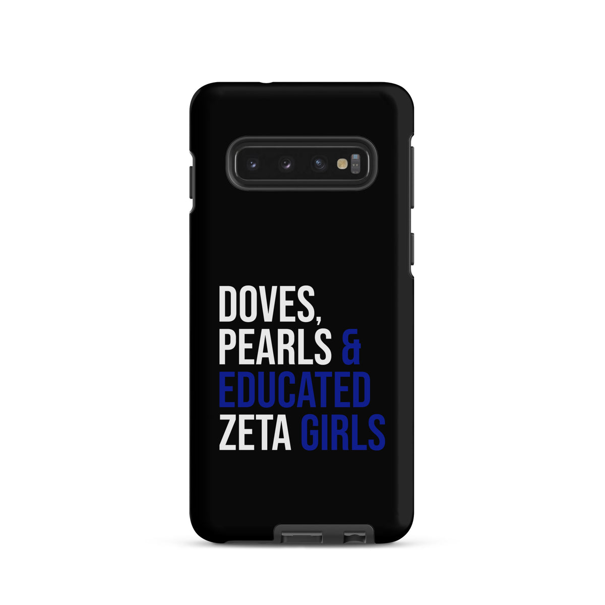 Doves Pearls & Educated Zeta Girls Tough Case for Samsung® - Black