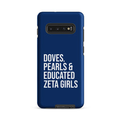 Doves Pearls & Educated Zeta Girls Tough Case for Samsung® - Blue
