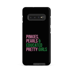 Pinkies Pearls & Educated Pretty Girls Tough Case for Samsung® - Black