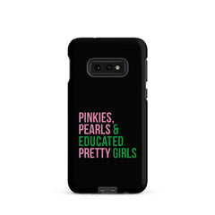 Pinkies Pearls & Educated Pretty Girls Tough Case for Samsung® - Black