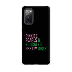 Pinkies Pearls & Educated Pretty Girls Tough Case for Samsung® - Black