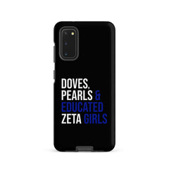 Doves Pearls & Educated Zeta Girls Tough Case for Samsung® - Black