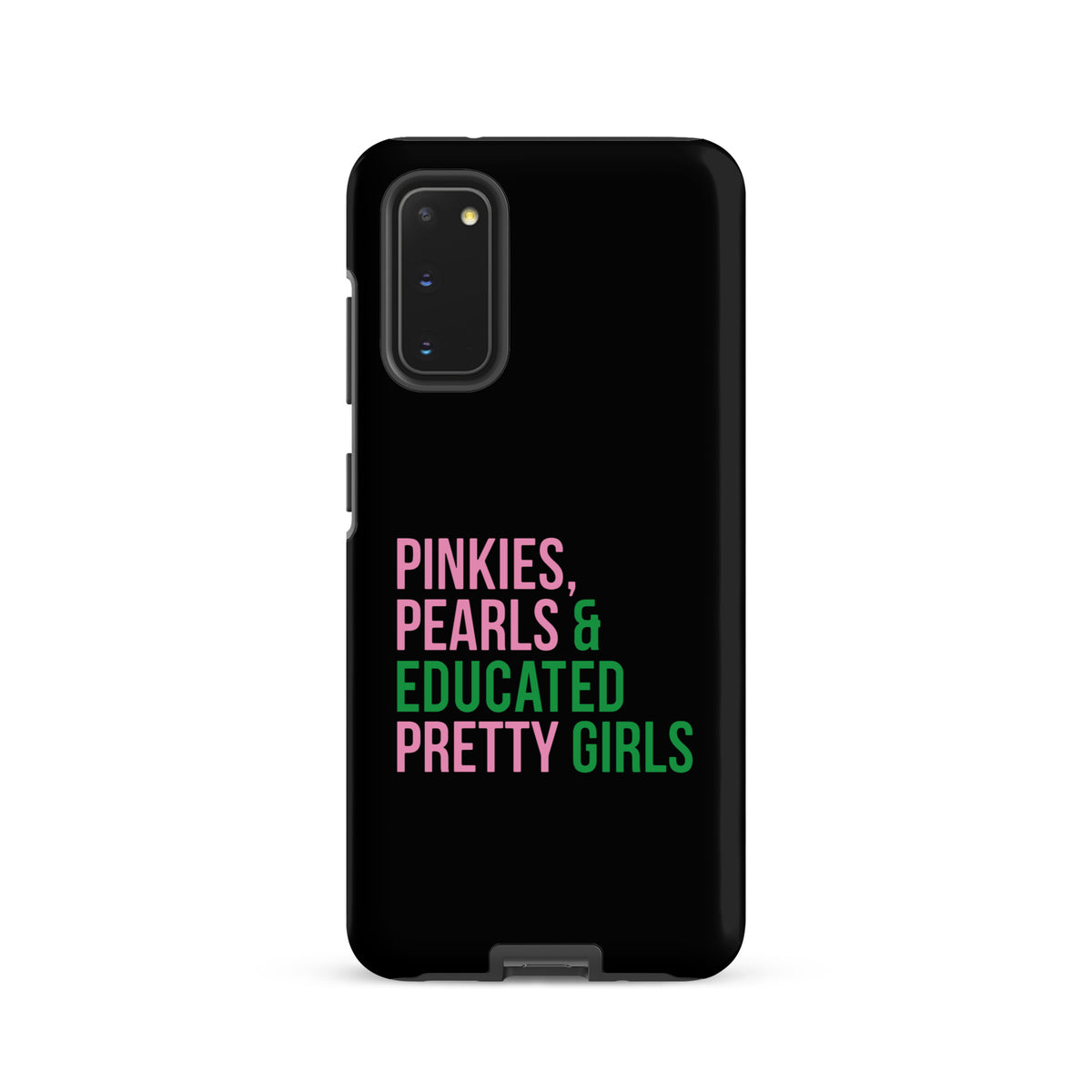 Pinkies Pearls & Educated Pretty Girls Tough Case for Samsung® - Black