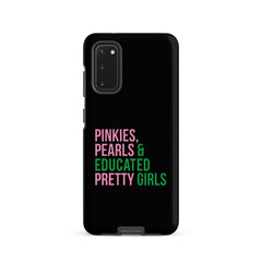 Pinkies Pearls & Educated Pretty Girls Tough Case for Samsung® - Black