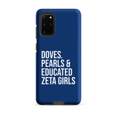 Doves Pearls & Educated Zeta Girls Tough Case for Samsung® - Blue