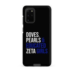 Doves Pearls & Educated Zeta Girls Tough Case for Samsung® - Black