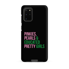 Pinkies Pearls & Educated Pretty Girls Tough Case for Samsung® - Black