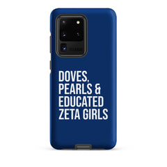 Doves Pearls & Educated Zeta Girls Tough Case for Samsung® - Blue