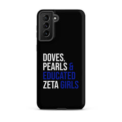 Doves Pearls & Educated Zeta Girls Tough Case for Samsung® - Black