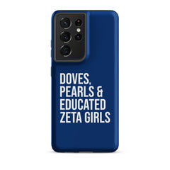 Doves Pearls & Educated Zeta Girls Tough Case for Samsung® - Blue