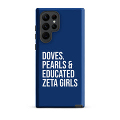 Doves Pearls & Educated Zeta Girls Tough Case for Samsung® - Blue