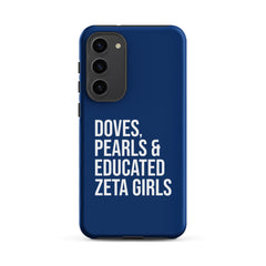 Doves Pearls & Educated Zeta Girls Tough Case for Samsung® - Blue