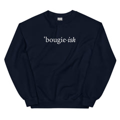 Bougieish Sweatshirt