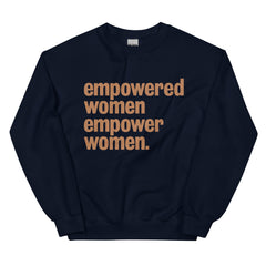 Empowered Women Empower Women Sweatshirt - Sun Glow