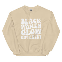 Black Women Glow Different Sweatshirt