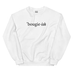 Bougieish Sweatshirt