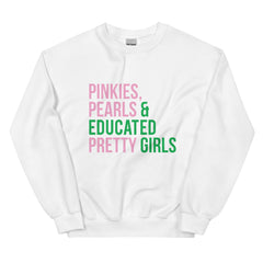 Pinkies Pearls & Educated Pretty Girls Sweatshirt - Pink & Green