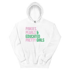 Pinkies Pearls & Educated Pretty Girls Hoodie