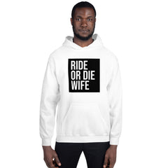 Ride Or Die Wife Hoodie