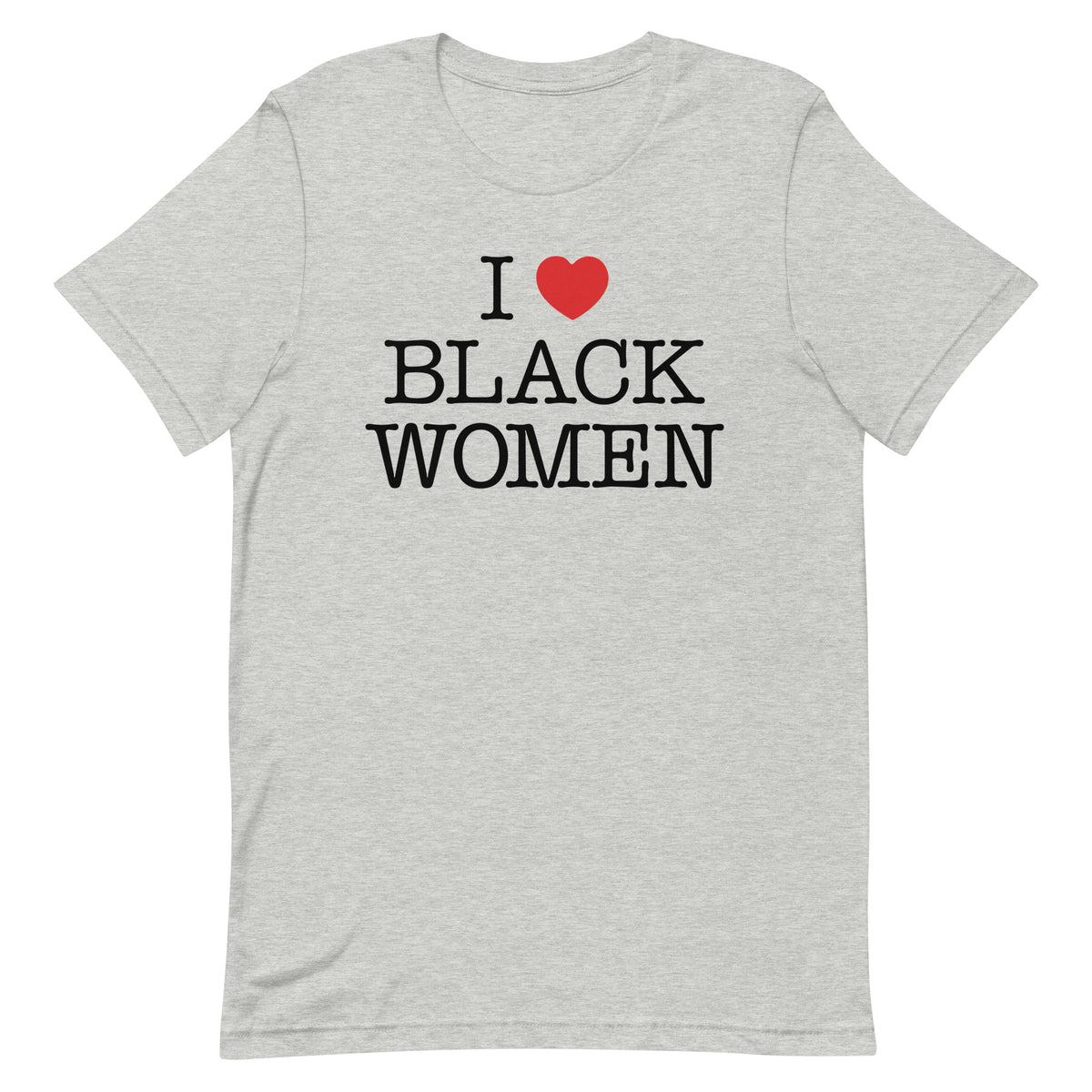 I Love Black Women T-Shirt