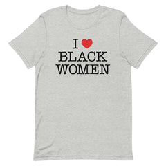 I Love Black Women T-Shirt