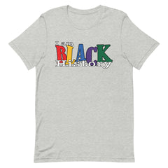 I Am Black History T-Shirt - Color