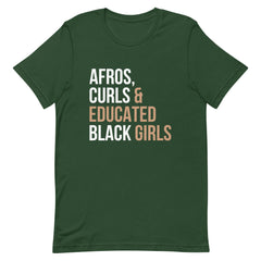 Afros, Curls & Educated Black Girls T-Shirt